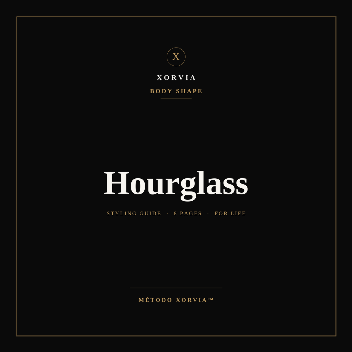 Hourglass Body Guide — Xorvia Identity™