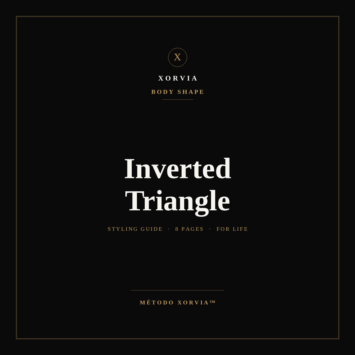 Inverted Triangle Body Guide — Xorvia Identity™